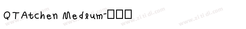 QTAtchen Medium字体转换